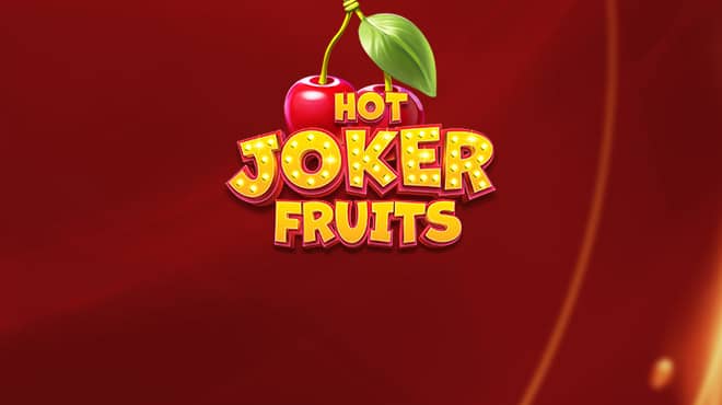 Hot Joker Fruits