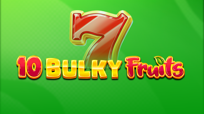 10 Bulky Fruits