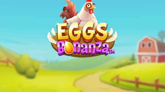 Eggs Bonanza