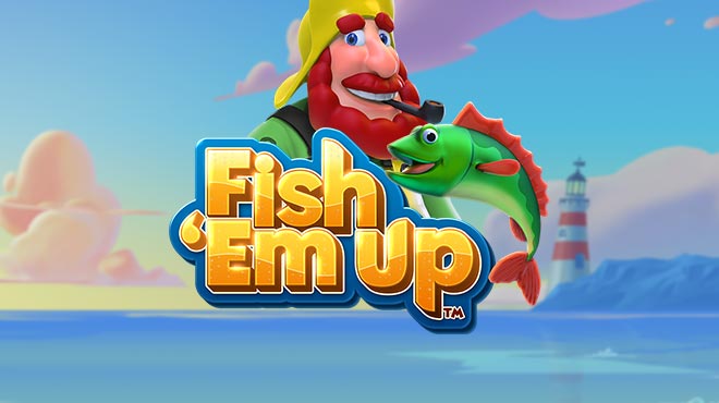 Fish 'Em Up
