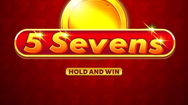 5 Sevens hold and win