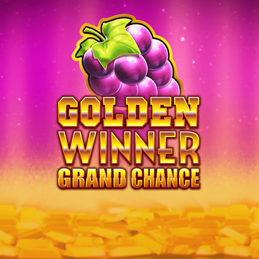 Golden Winner Grand Chance