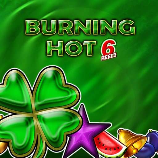 Burning Hot 6 Reels