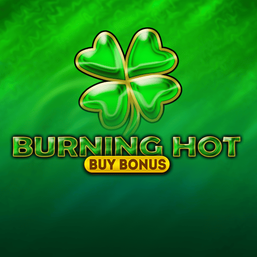 Burning Hot Buy Bonus