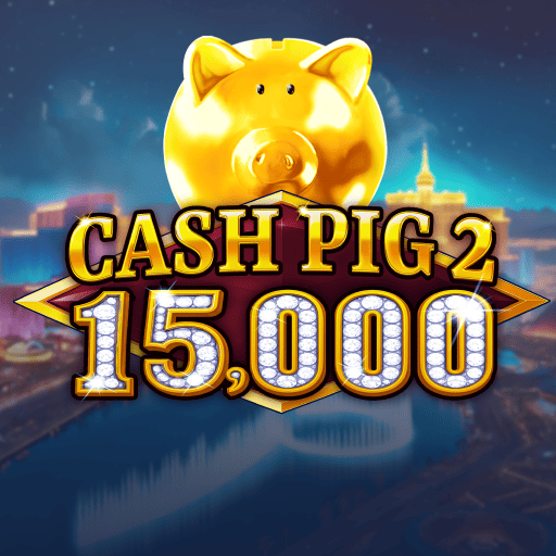 Cash Pig 2 15,000