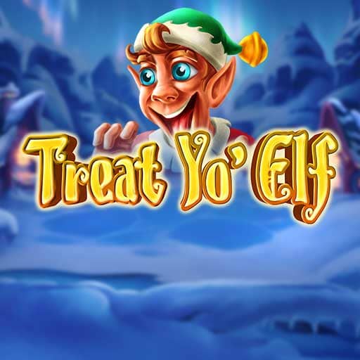 Treat Yo Elf