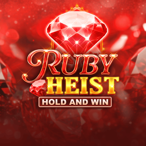 Ruby Heist Hold and Win