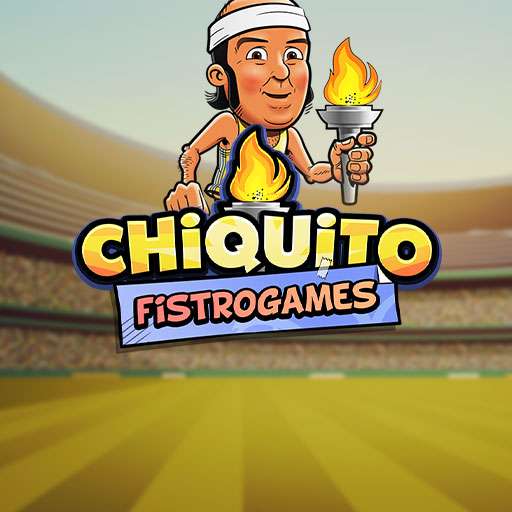 Chiquito Fistrogames