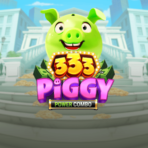 333 Piggy: Power Combo