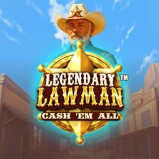 Legendary Lawman: Cash 'Em All