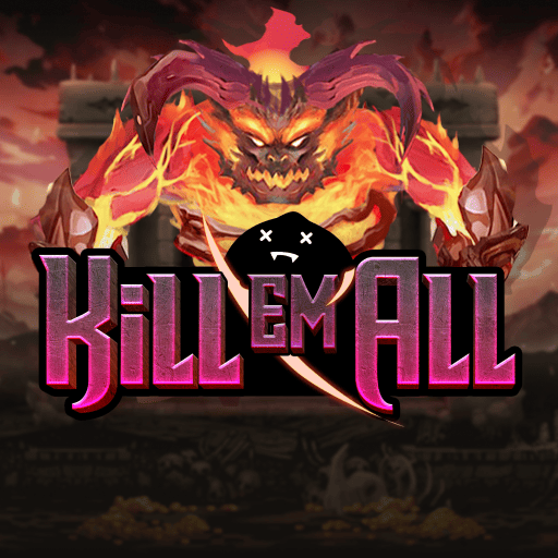 Kill EM all
