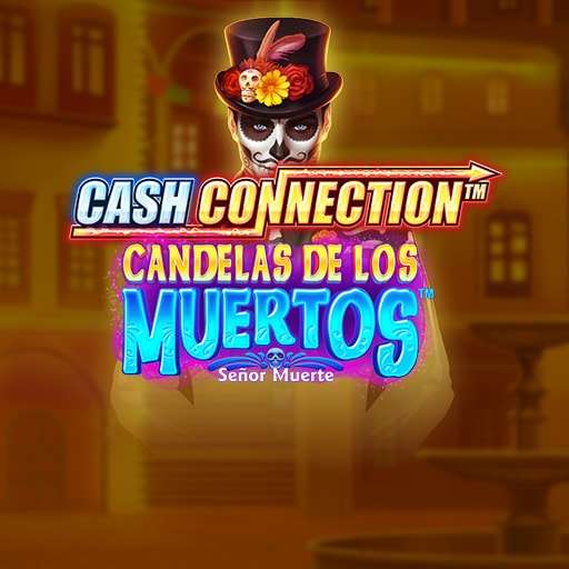 Cash Connection Candelas de los Muertos Señor 
