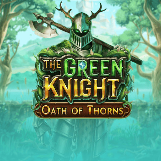 The Green Knight Oath of Thorns
