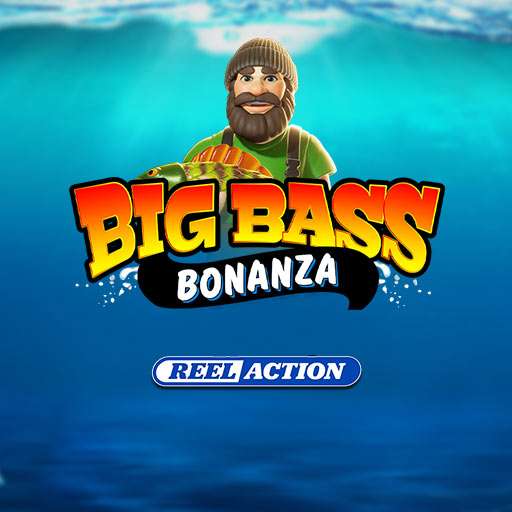 Big Bass Bonanza – Reel Action