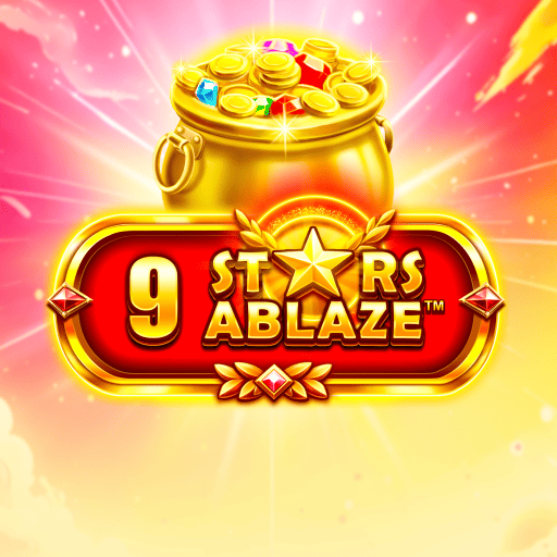 9 Stars Ablaze