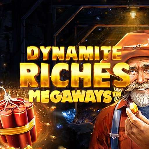 Dynamite Riches Megaways