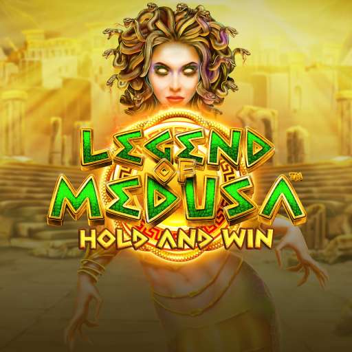 Legend of Medusa Hold and Win