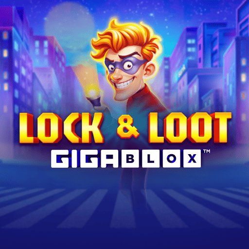 Lock & Loot Gigablox